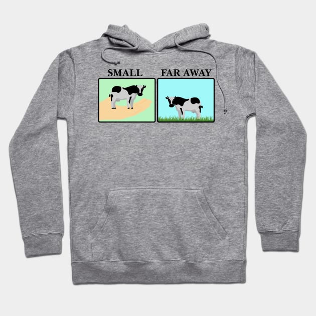 Small and Far Away Cows Hoodie by Meta Cortex